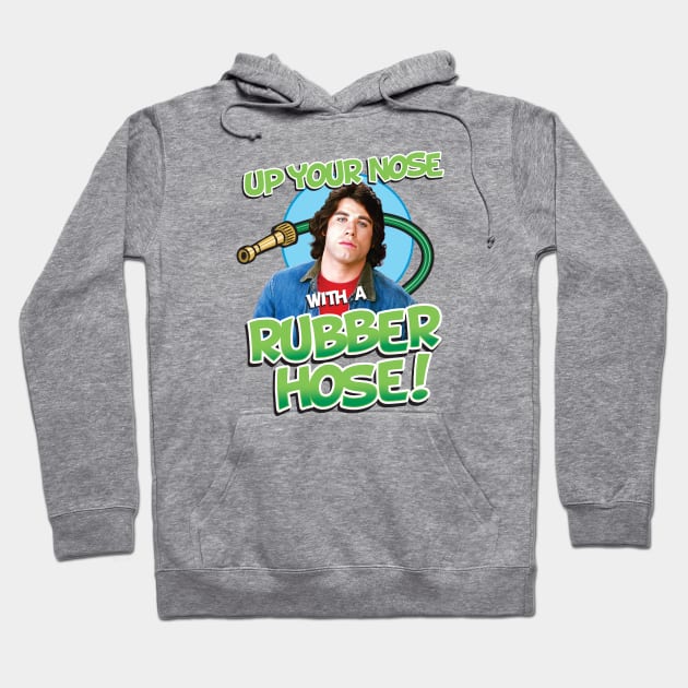 Up Your Nose With A Rubber Hose Hoodie by Chewbaccadoll